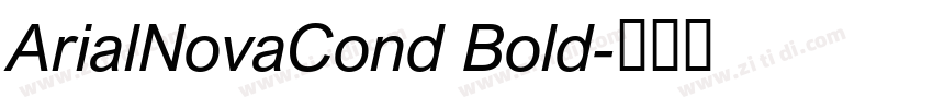 ArialNovaCond Bold字体转换